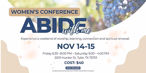 Women's Conference - "Abide with Me"