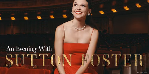 Sutton Foster at Indiana University Auditorium