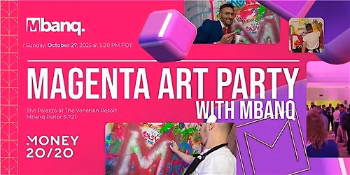 Magenta Art Party with Mbanq  @ M2020