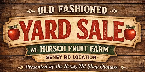 Yard Sale Presented by the SeneyRd Shop Owners and Staff 