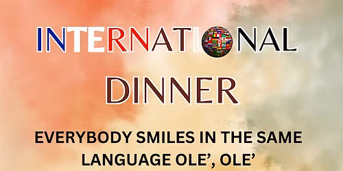 International Dinner