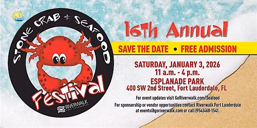 16th Annual Riverwalk Stone Crab & Seafood Festival