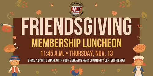 Friendsgiving Membership Luncheon