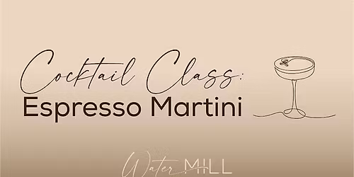 Cocktail Class | Espresso Martini
