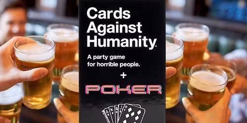 Cards Against Humanity + Poker GAME NIGHT!