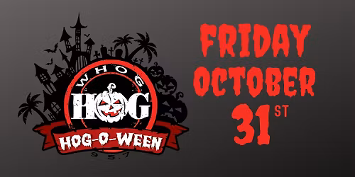 HOG-O-WEEN @  THE HARD ROCK
