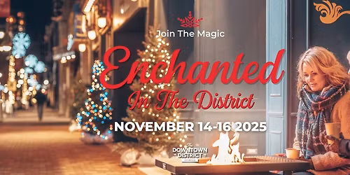 Enchanted In The District