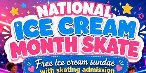 \ud83c\udf68 NATIONAL ICE CREAM MONTH SKATE! \ud83d\udefc\ud83c\udf89