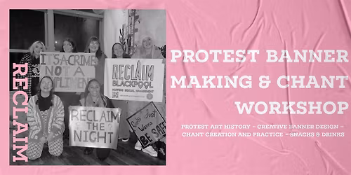 Protest Banner Making  & Chant Workshop
