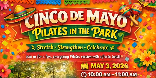 Cinco de Mayo Pilates in the park