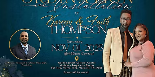 Pastoral Ordination - Kareem & Faith Thompson