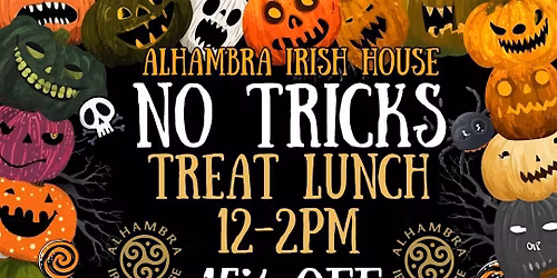 Halloween Lunch. Come in costume and get discounts.
