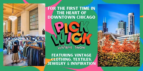 Pickwick Vintage Show in Chicago | November 2025
