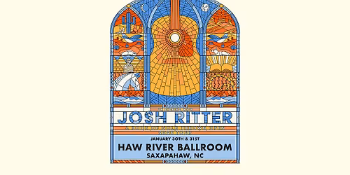 An Evening with Josh Ritter at Haw River Ballroom (NIGHT 1), co-presented with Cat's Cradle