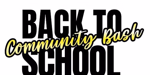 Back To School Community Bash