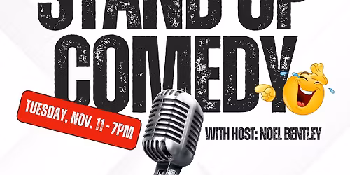 Tuesdays Got Talent - Stand-Up Comedy! - Nov. 11
