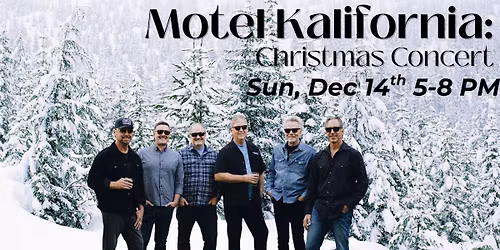 Live at the Vineryard: Motel Kalifornia (Christmas Concert) 