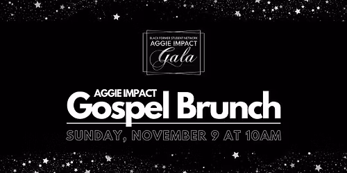 Aggie Impact Gospel Brunch