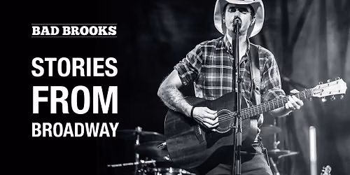 Bad Brooks - Stories from Broadway - Lille Ole Bull