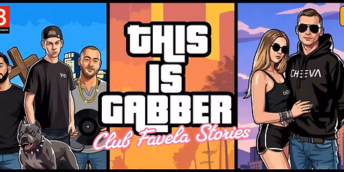THIS IS GABBER - Club Favela Stories