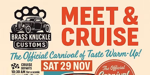 Brass Knuckle Customs Meet & Cruise \u2013 Official Carnival of Taste Warm-Up!