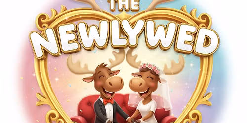 Newylwed Game (4th Year)!! OPEN TO PUBLIC