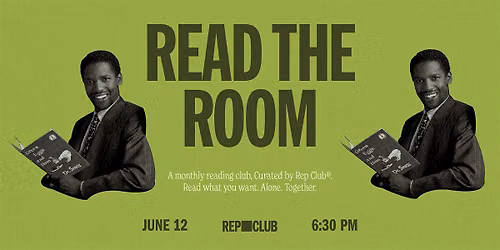 REP CLUB: READ THE ROOM