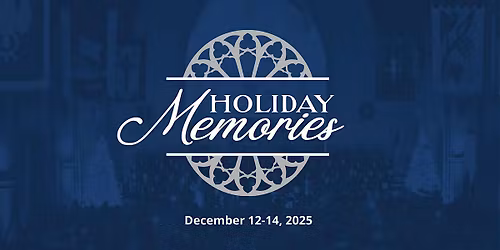 The ICC Presents - Holiday Memories Concerts