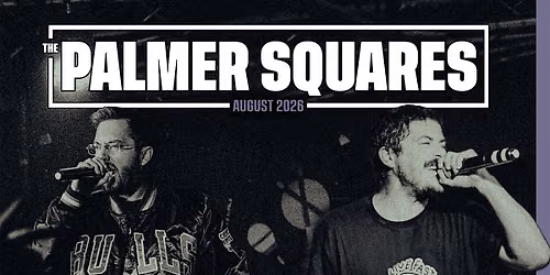 The Palmer Squares @ The Mousetrap - Friday, August 14th