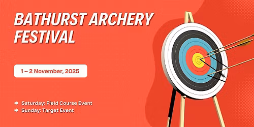 Bathurst Archery Festival - Target Event (Sunday, 2 November 2025)