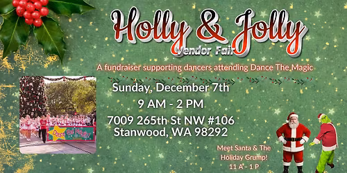 Holly Jolly Fair 2025 - Meet Santa & The Holiday Grouch!