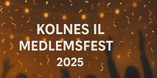 Kolnes IL Medlemsfest 2025