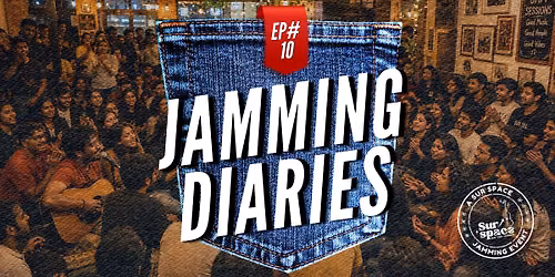 Sur Space - Jamming Diaries