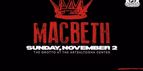 The Rustic Mechanicals present Macbeth