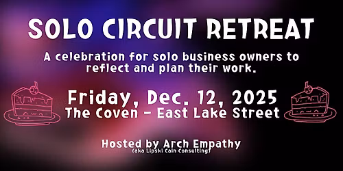 Solo Circuit Retreat 2025