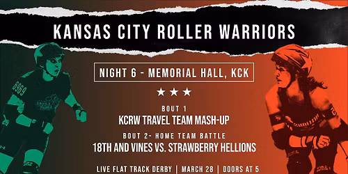 KCRW PRESENTS: Live Roller Derby Double Header Night 6