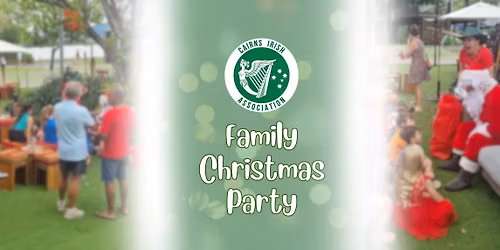 Cairns Irish Association Family Christmas Party 2025