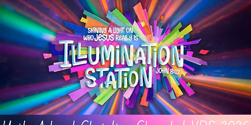 VBS Illumination \u201cJesus is the Light of the World\u201d