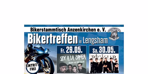 30 Jahre Bikertreffen in Lengsham - Bikerstammtisch Anzenkirchen Treffen 2026
