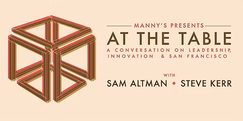 At the Table with Sam Altman and Steve Kerr