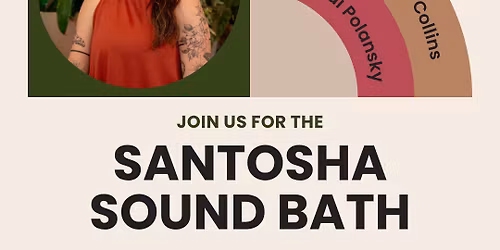 Santosha Sound Bath at The Neighbor