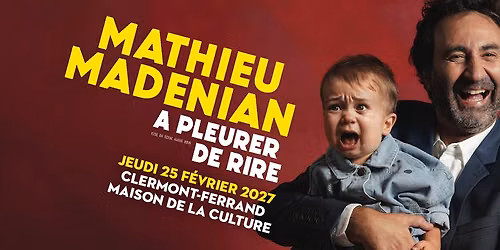 Mathieu Medenian \u00e0 la Maison de la Culture de Clermont-Ferrand