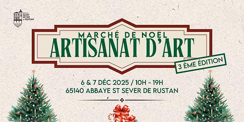 March\u00e9 de No\u00ebl d'Artisanat d'Art 2025