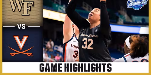 Wake Forest Demon Deacons Women's Basketball vs. Virginia Cavaliers