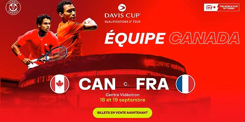 Coupe du monde de tennis - Canada vs France | CENTRE VID\u00c9OTRON