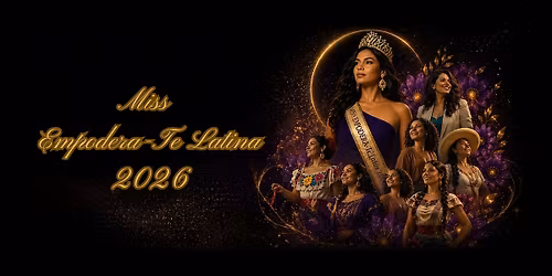 Miss Empodera-Te Latina 2026