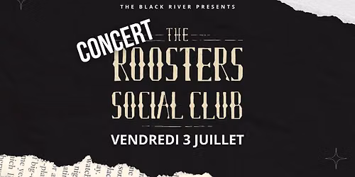 CONCERT - The Roosters Social Club \ud83e\ude95