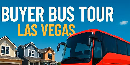 New Construction Home Buyer Bus Tour \u2013 Las Vegas
