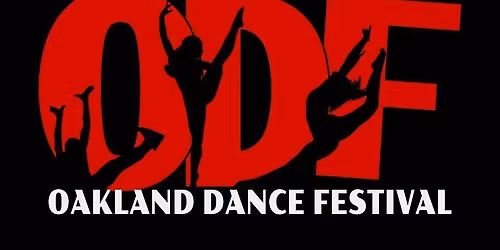 THE 19TH ANNUAL OAKLAND DANCE FESTIVAL: 2025