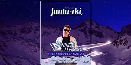 Fanta-Ski Tulsa with Vince Lepeltier